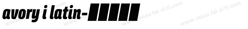 avory i latin字体转换
